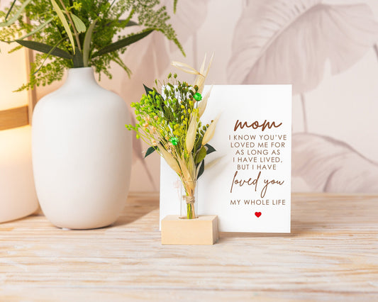 My Whole Life Mom Dried Flower Card handmade with natural dried flowers