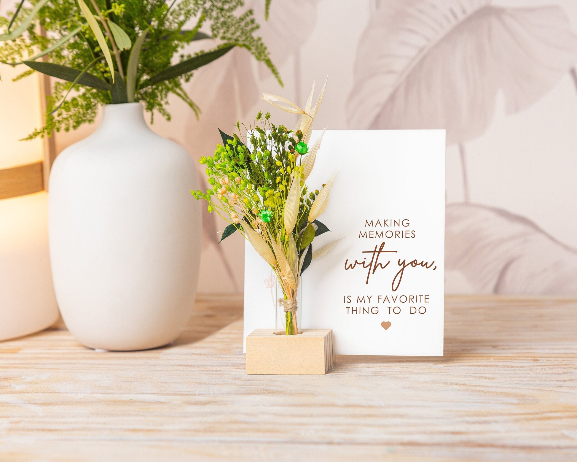 Making Memories With You Is My Favorite Thing Card handmade with natural dried flowers