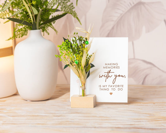 Making Memories With You Is My Favorite Thing Card handmade with natural dried flowers