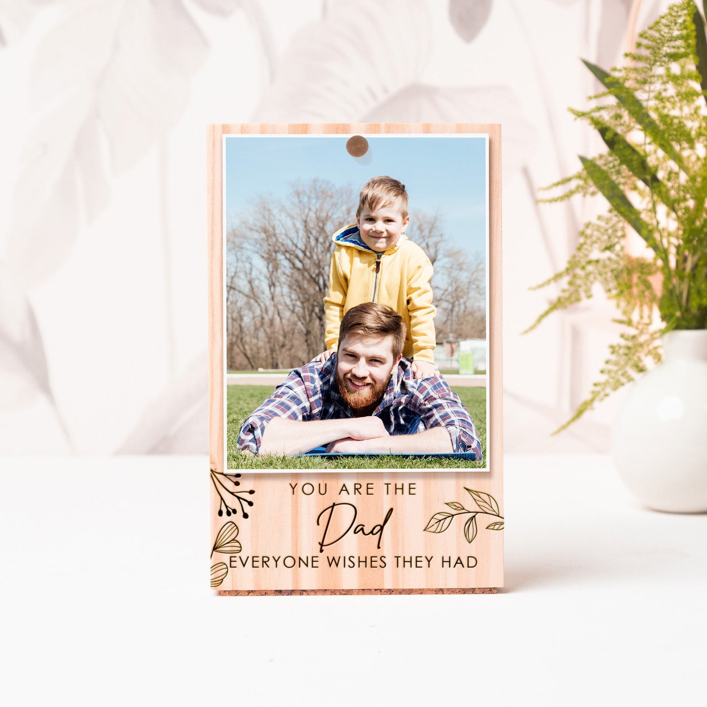 You Are the Dad Everyone Wishes They Had Photo Frame