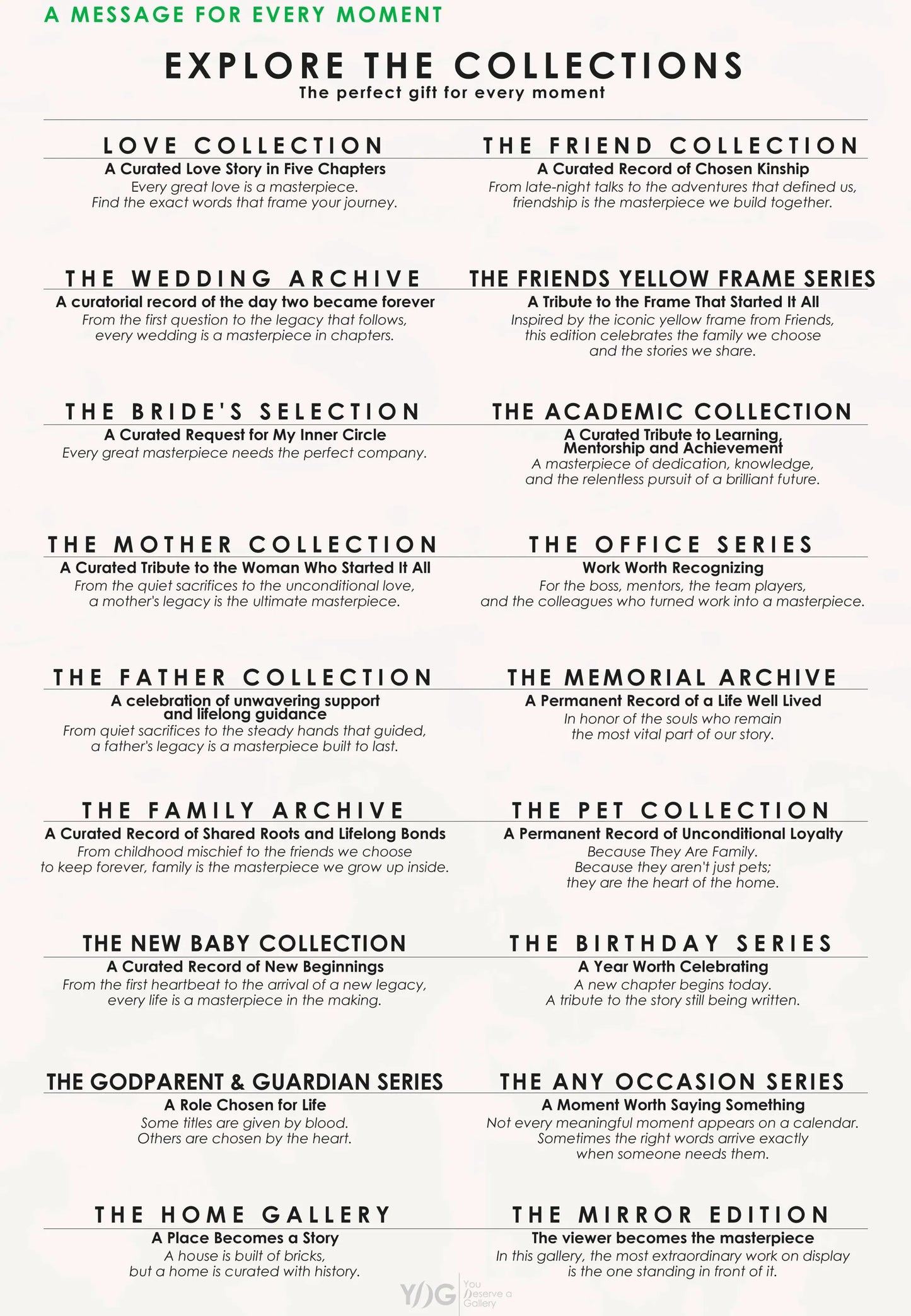 You Deserve a Gallery collections for meaningful occasions