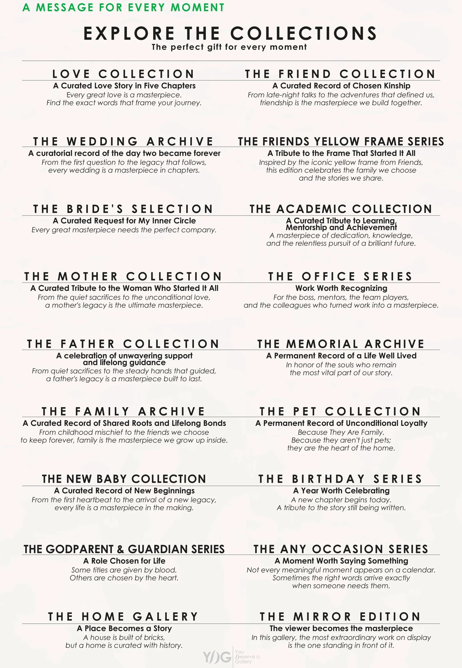 You Deserve a Gallery collections for meaningful occasions